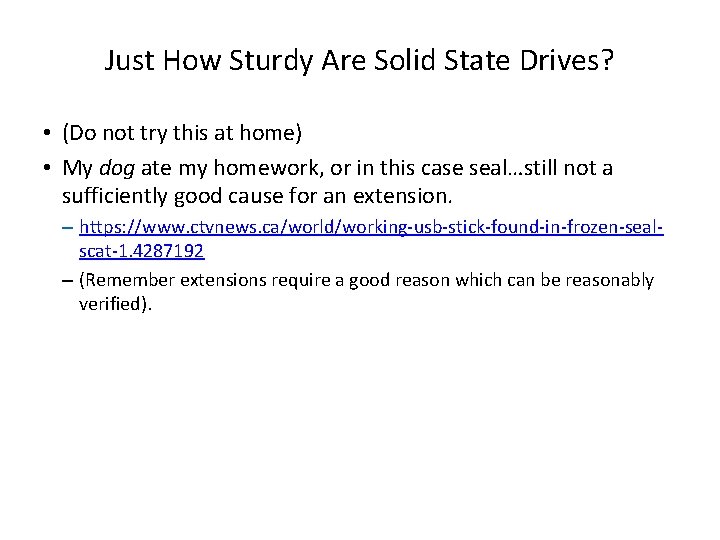 Just How Sturdy Are Solid State Drives? • (Do not try this at home)