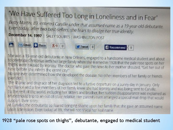 1928 “pale rose spots on thighs”, debutante, engaged to medical student 