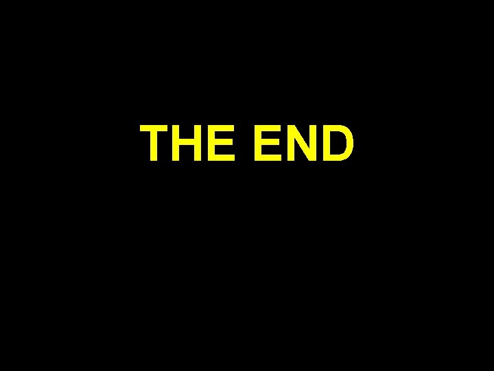 THE END 8 