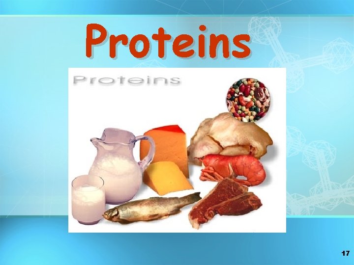 Proteins 17 