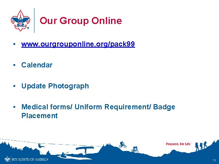 Our Group Online • www. ourgrouponline. org/pack 99 • Calendar • Update Photograph •