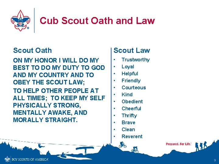 Cub Scout Oath and Law Scout Oath Scout Law ON MY HONOR I WILL