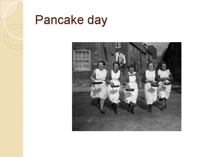 Pancake day 