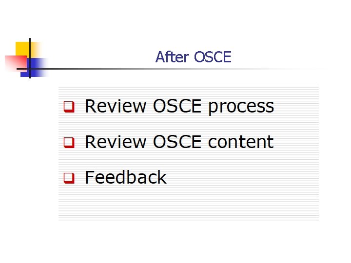 After OSCE 