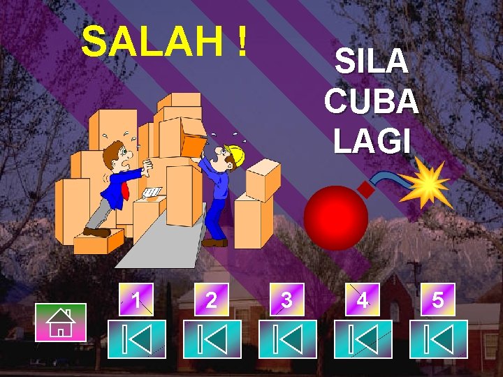 SALAH ! 1 2 SILA CUBA LAGI 3 4 5 
