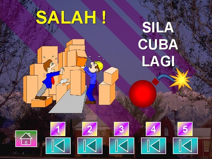 SALAH ! 1 2 SILA CUBA LAGI 3 4 5 