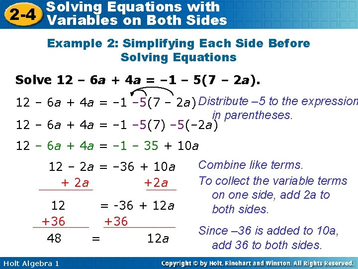 Solving Equations with 2 -4 Variables on Both Sides Example 2: Simplifying Each Side