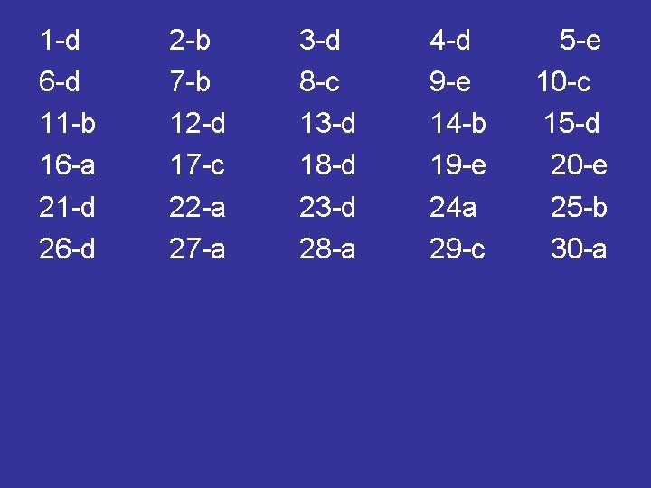 1 -d 6 -d 11 -b 16 -a 21 -d 26 -d 2 -b