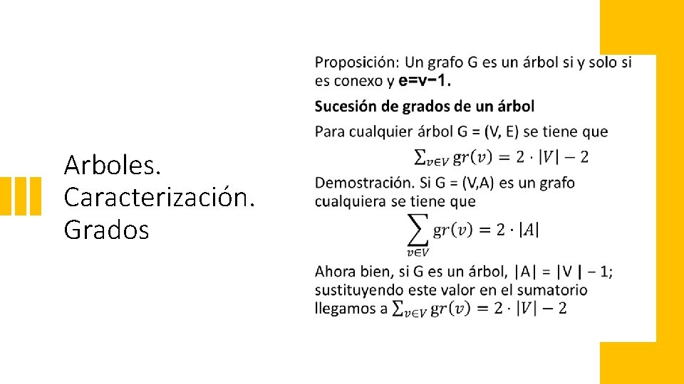  • Arboles. Caracterización. Grados 