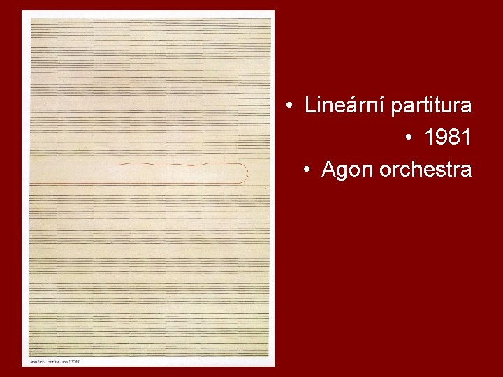  • Lineární partitura • 1981 • Agon orchestra 