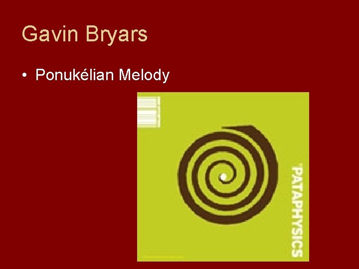 Gavin Bryars • Ponukélian Melody 