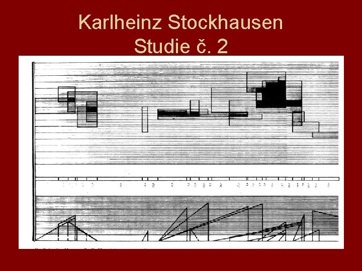 Karlheinz Stockhausen Studie č. 2 