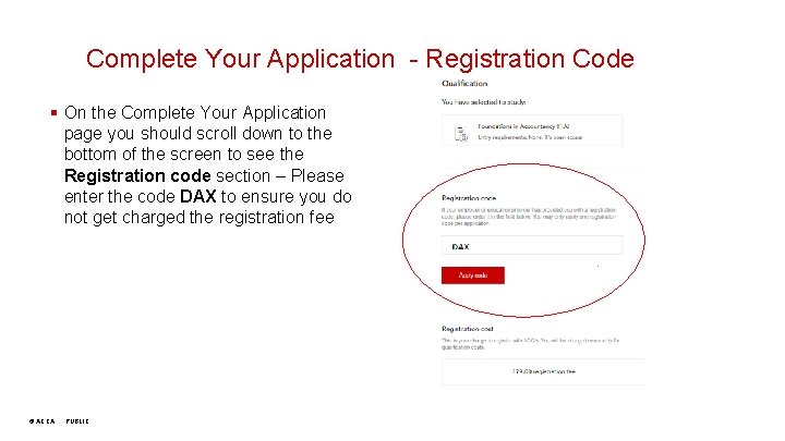 Complete Your Application - Registration Code § On the Complete Your Application page you