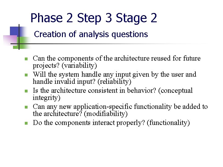 Phase 2 Step 3 Stage 2 Creation of analysis questions n n n Can Phase 2 Step 3 Stage 2 Creation of analysis questions n n n Can