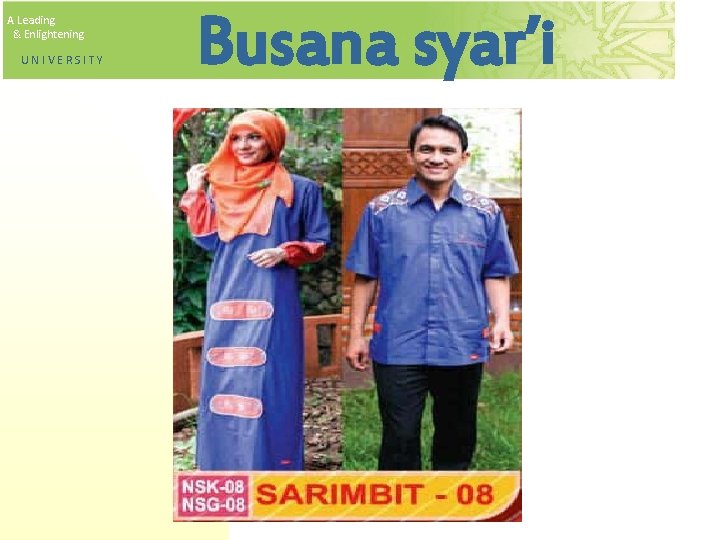 A Leading & Enlightening UNIVERSITY Busana syar’i 