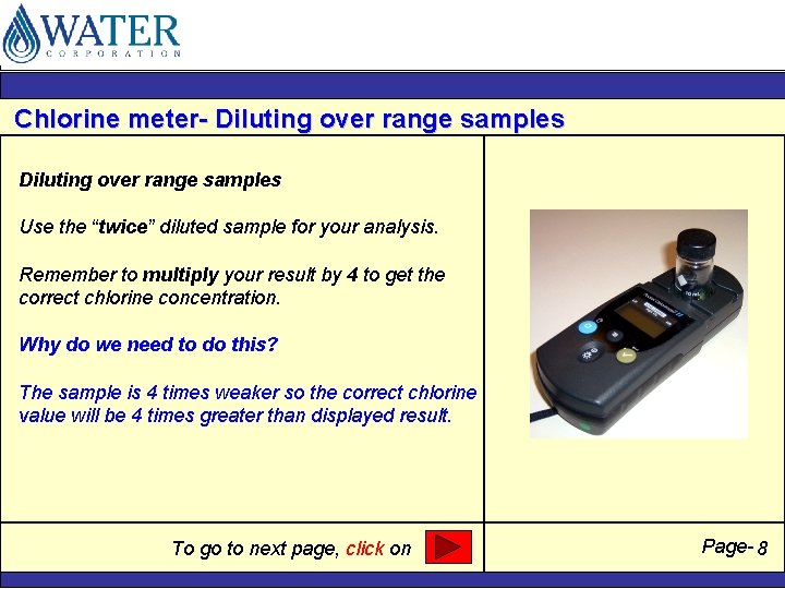 Chlorine meter- Diluting over range samples Use the “twice” diluted sample for your analysis.