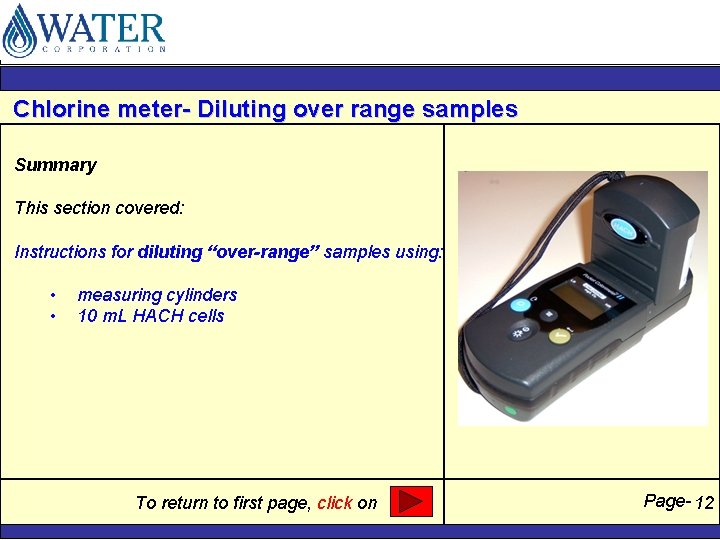 Chlorine meter- Diluting over range samples Summary This section covered: Instructions for diluting “over-range”