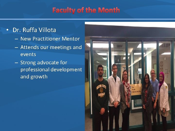 Faculty of the Month • Dr. Ruffa Villota – New Practitioner Mentor – Attends