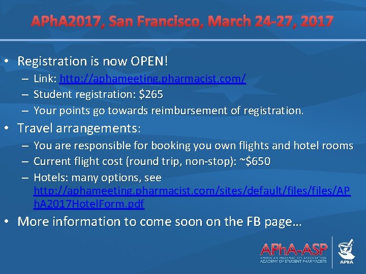 APh. A 2017, San Francisco, March 24 -27, 2017 • Registration is now OPEN!