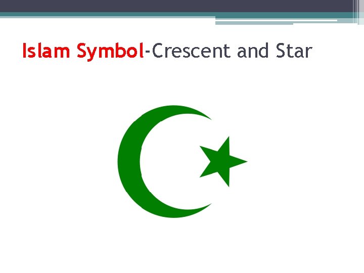 Islam Symbol-Crescent and Star 