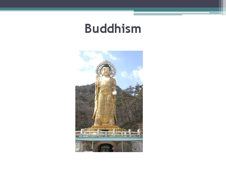 Buddhism 