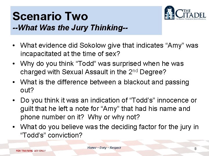 Scenario Two --What Was the Jury Thinking- • What evidence did Sokolow give that