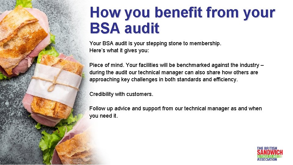 How you benefit from your BSA audit Your BSA audit is your stepping stone