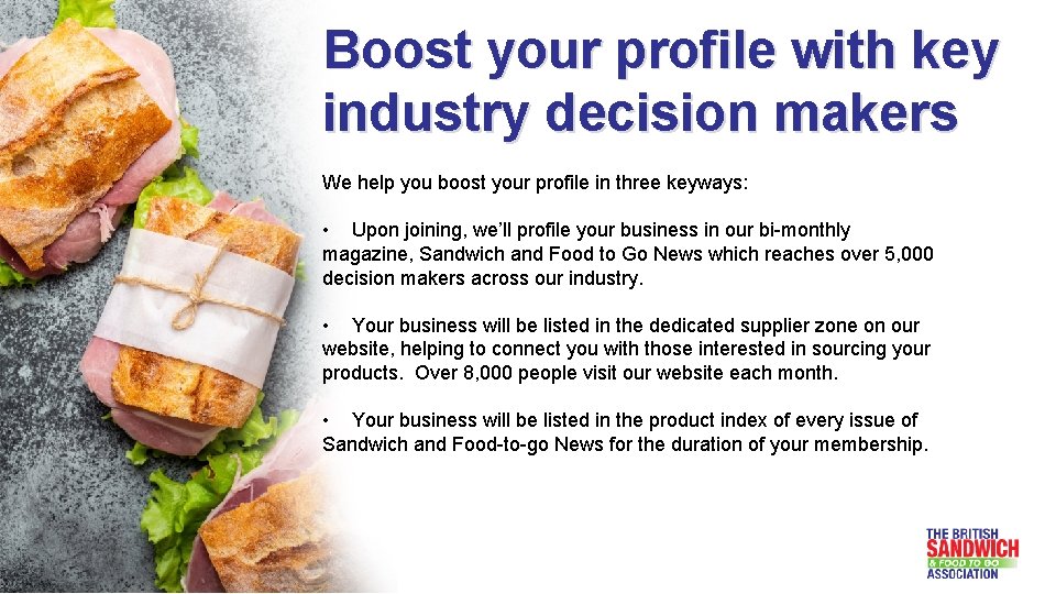 Boost your profile with key industry decision makers We help you boost your profile