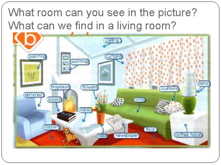 What room can you see in the picture? What can we find in a