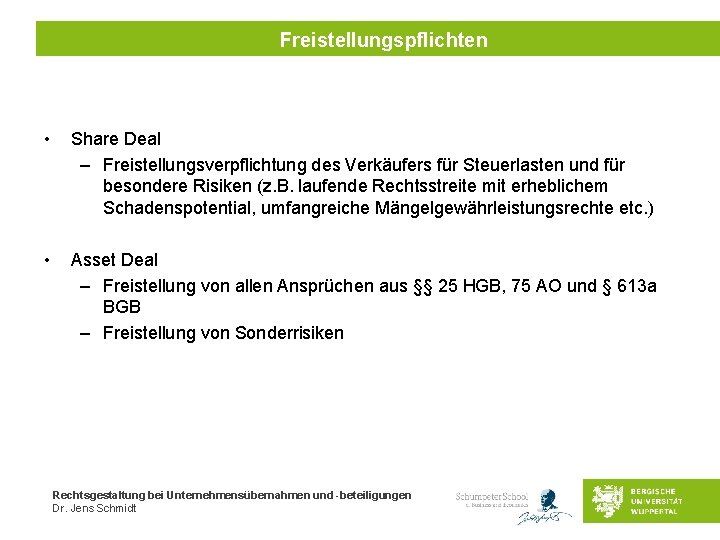 Freistellungspflichten • Share Deal – Freistellungsverpflichtung des Verkäufers für Steuerlasten und für besondere Risiken