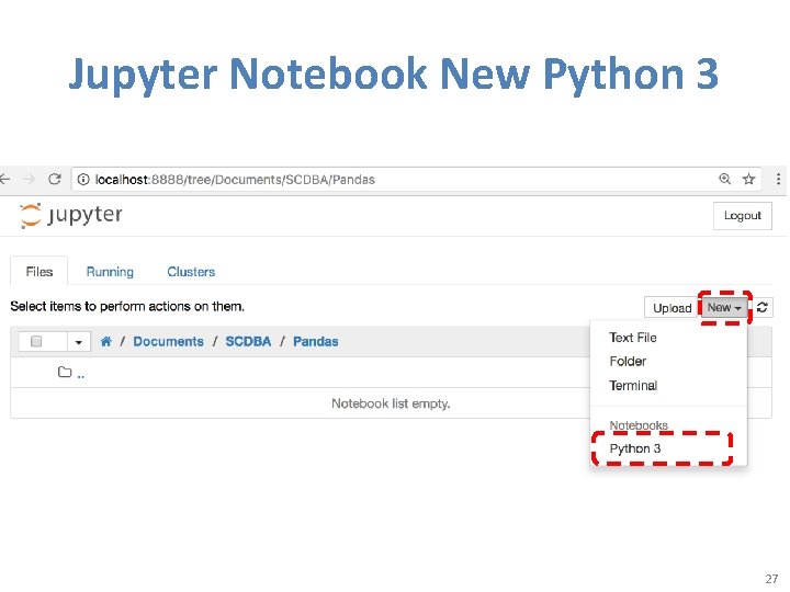 Jupyter Notebook New Python 3 27 