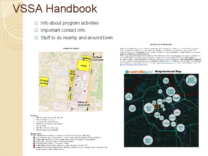 VSSA Handbook � Info about program activities � Important contact info � Stuff to