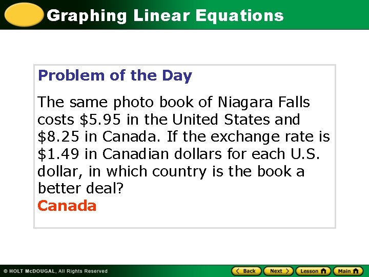 Graphing Linear Equations Problem of the Day The same photo book of Niagara Falls