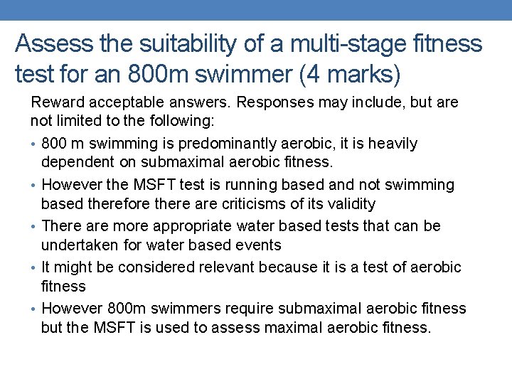 Assess the suitability of a multi-stage fitness test for an 800 m swimmer (4