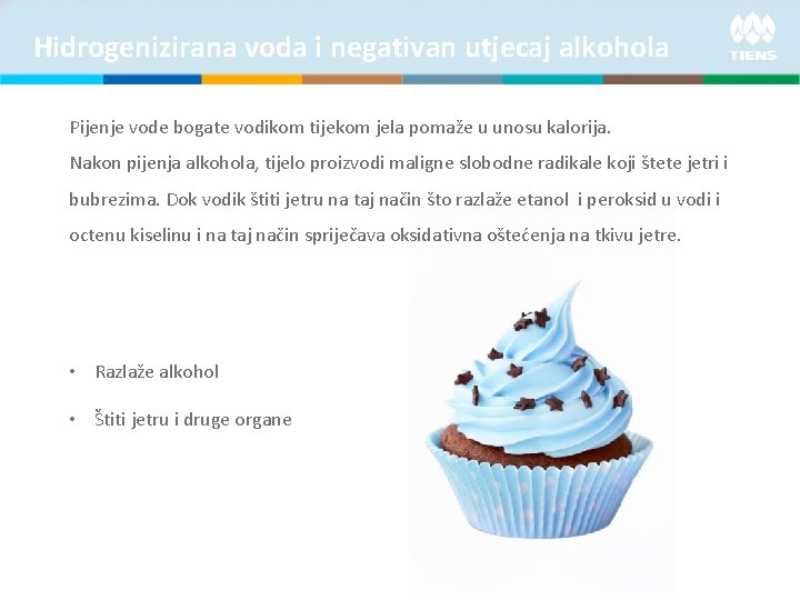 Hidrogenizirana voda i negativan utjecaj alkohola Pijenje vode bogate vodikom tijekom jela pomaže u