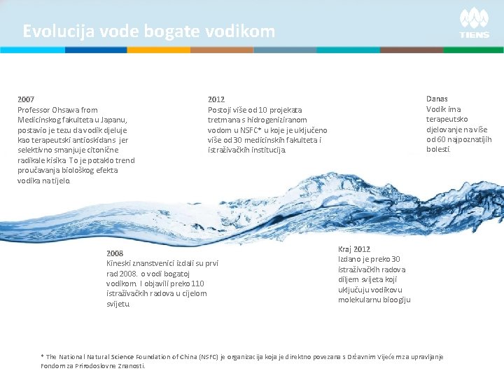 Evolucija vode bogate vodikom 2007 Professor Ohsawa from Medicinskog fakulteta u Japanu, postavio je