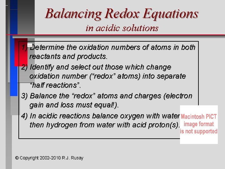 Balancing Redox Equations in acidic solutions 1) Determine the oxidation numbers of atoms in