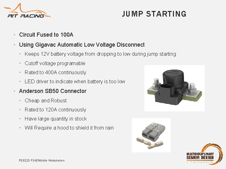 JUMP STARTING • Circuit Fused to 100 A • Using Gigavac Automatic Low Voltage JUMP STARTING • Circuit Fused to 100 A • Using Gigavac Automatic Low Voltage