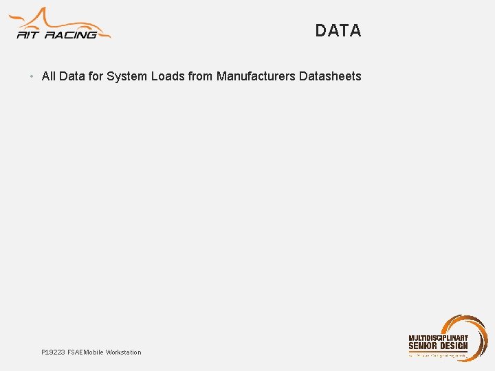 DATA • All Data for System Loads from Manufacturers Datasheets P 19223 FSAE Mobile DATA • All Data for System Loads from Manufacturers Datasheets P 19223 FSAE Mobile