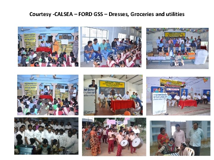 Courtesy -CALSEA – FORD GSS – Dresses, Groceries and utilities 