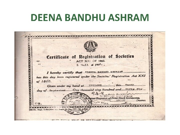 DEENA BANDHU ASHRAM 