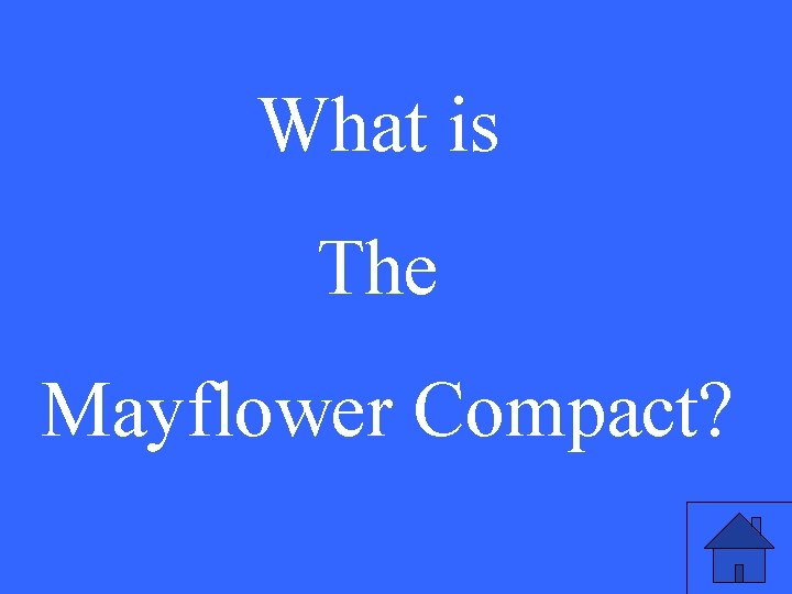 What is The Mayflower Compact? 