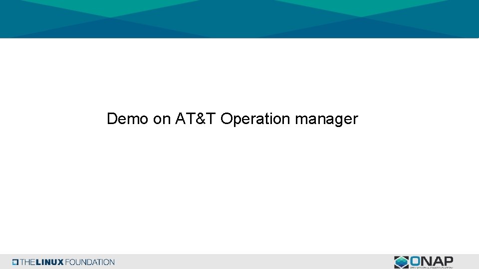 Demo on AT&T Operation manager 