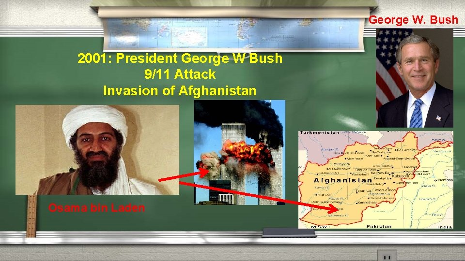 George W. Bush 2001: President George W Bush 9/11 Attack Invasion of Afghanistan Osama