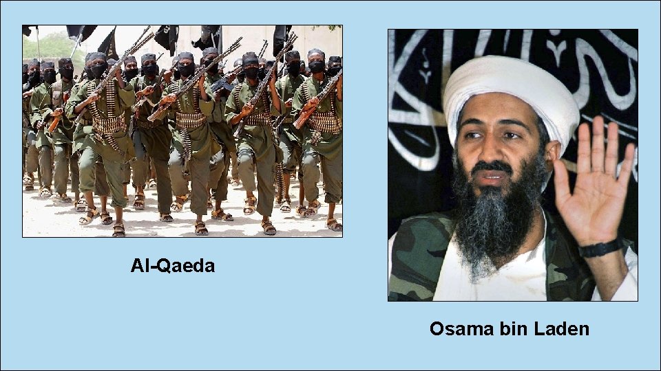 Al-Qaeda Osama bin Laden 