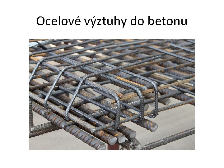 Ocelové výztuhy do betonu 