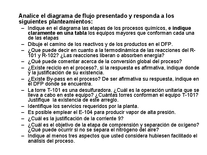 Analice el diagrama de flujo presentado y responda a los siguientes planteamientos: – Indique