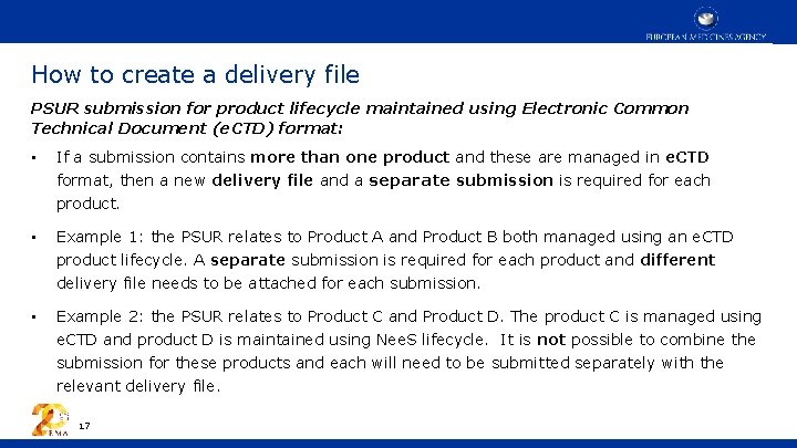 How to create a delivery file PSUR submission for product lifecycle maintained using Electronic