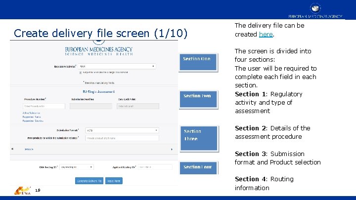 Create delivery file screen (1/10) The delivery file can be created here. The screen