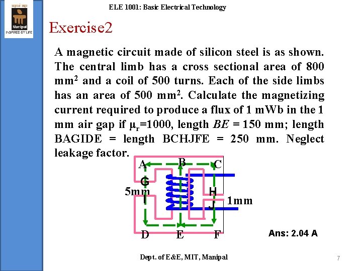 ELE 1001: Basic Electrical Technology Exercise 2 A magnetic circuit made of silicon steel